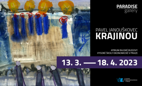 Paintings Exhibition – Pavel Janouškovec – THROUGH THE LANDSCAPE